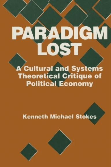 Paradigm Lost av Kenneth M. Stokes