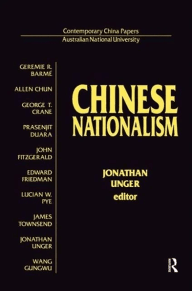 Chinese Nationalism av Jonathan Unger