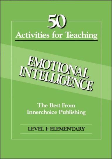 50 Activities Emotional Intelligence L1 av Dianne Schilling
