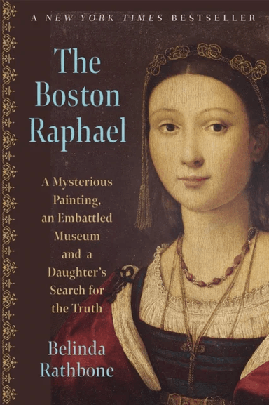 The Boston Raphael av Belinda Rathbone