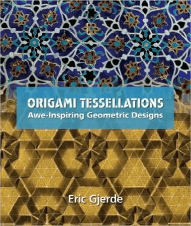 Origami Tessellations av Eric Gjerde