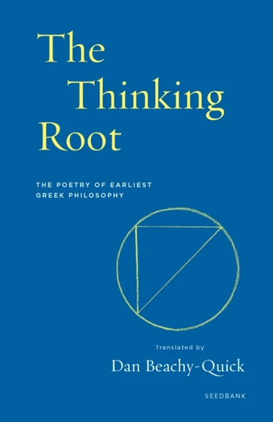 The Thinking Root av Dan Beachy-Quick