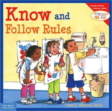 Know and Follow Rules av Cheri J Meiners