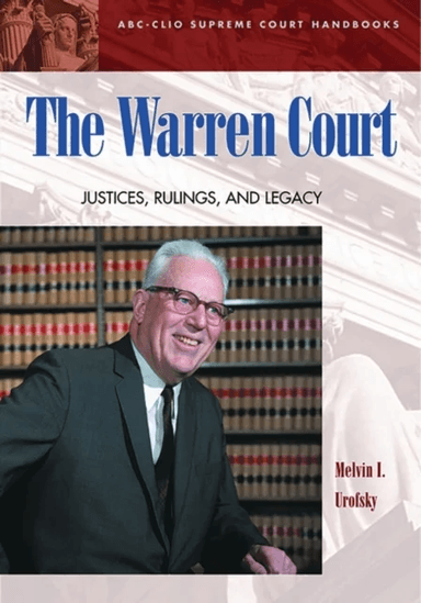 The Warren Court av Melvin I. Urofsky