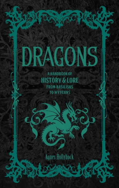 Dragons av Agnes Hollyhock