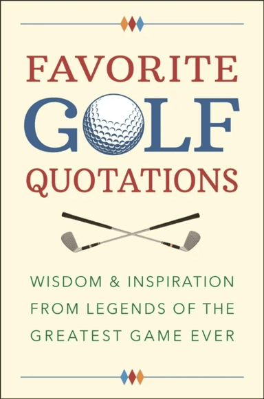 Favorite Golf Quotations av Jackie Corley