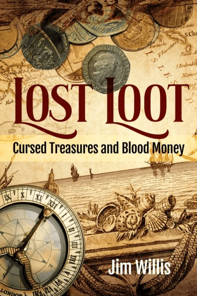 Lost Loot av Jim Willis