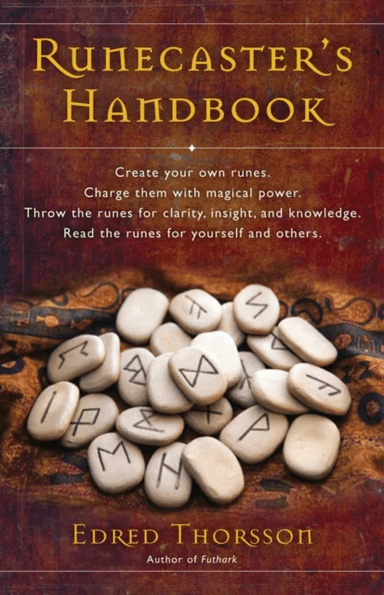 The Runecaster's Handbook av Edred Thorsson