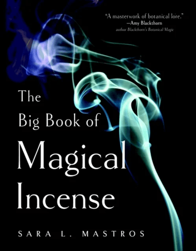 The Big Book of Magical Incense av Sara L. (Sara L. Mastros) Mastros