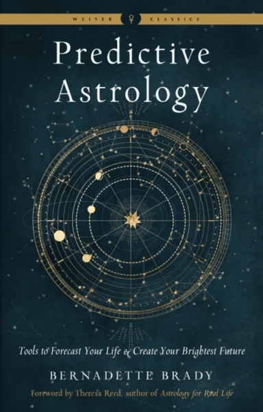 Predictive Astrology - New Edition av Bernadette (Bernadette Brady) Brady