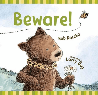 Beware! av Bob Raczka, Larry Day