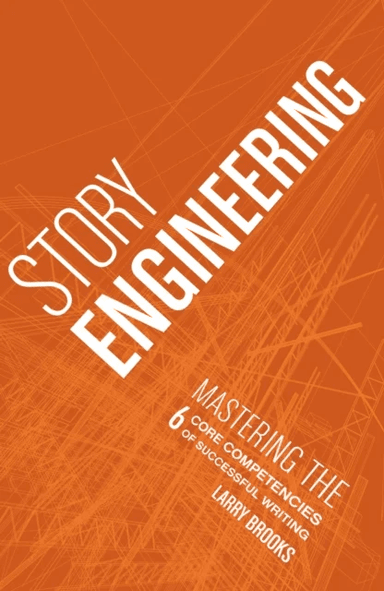 Story Engineering av Larry Brooks