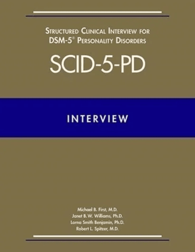 Structured Clinical Interview for DSM-5¿ Personality Disorders (SCID-5-PD) av Michael First