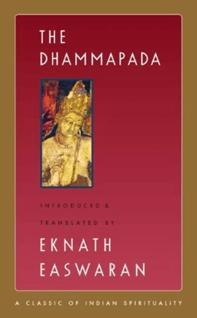 The Dhammapada av Eknath Easwaran
