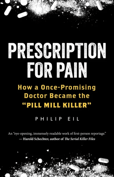 Prescription For Pain av Philip Eil