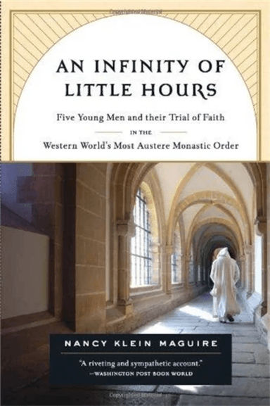 An Infinity of Little Hours av Nancy Maguire