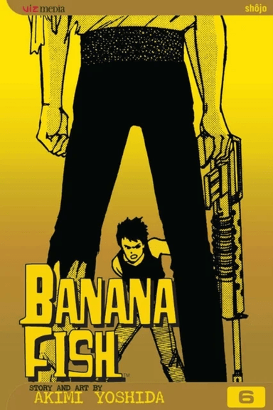 Banana Fish, Vol. 6 av Akimi Yoshida