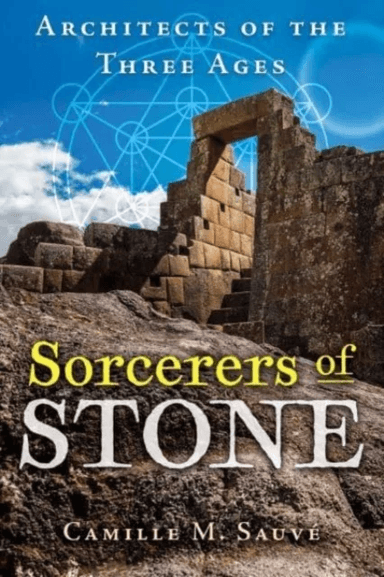 Sorcerers of Stone av Camille M. Sauve