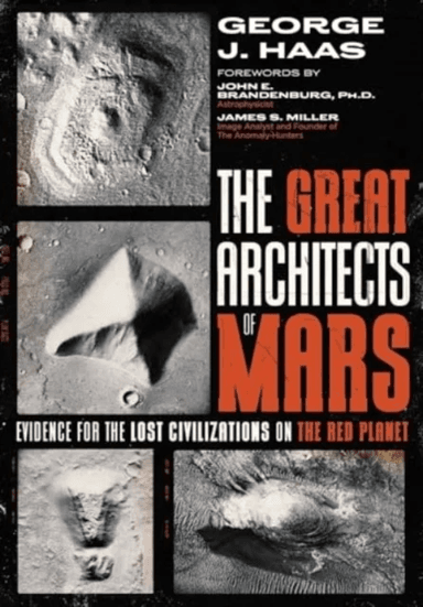 The Great Architects of Mars av George J. Haas