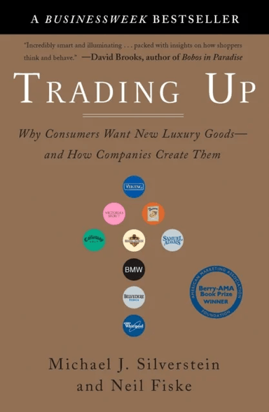 Trading Up av Michael J. Silverstein, Neil Fiske