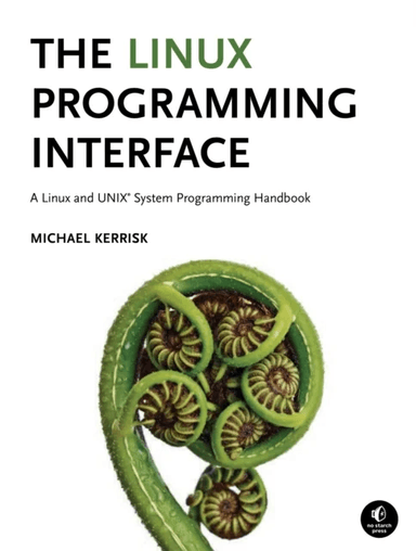 The Linux Programming Interface av Michael Kerrisk