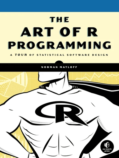 The Art of R Programming av Norman Matloff