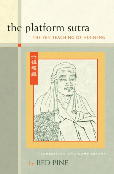 The Platform Sutra av Hui-neng