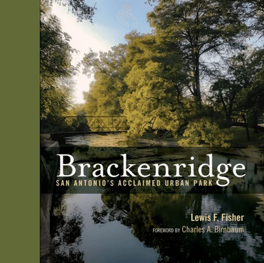 Brackenridge Park av Lewis F. Fisher