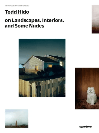 Todd Hido on Landscapes, Interiors, and the Nude av Todd Hido