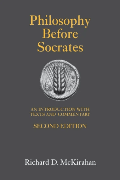 Philosophy Before Socrates av Richard D. McKirahan