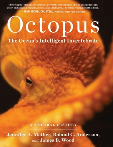 Octopus av James B. Wood, Jennifer A. Mather, Roland C. Anderson