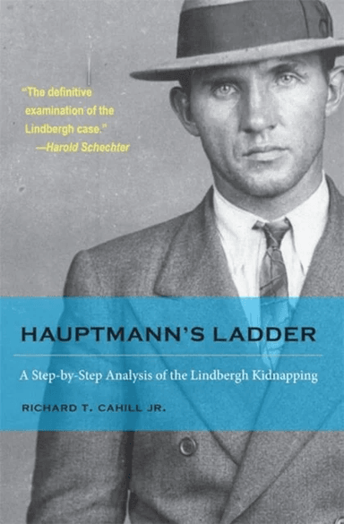 Hauptmann's Ladder av Richard T. Cahill Jr.