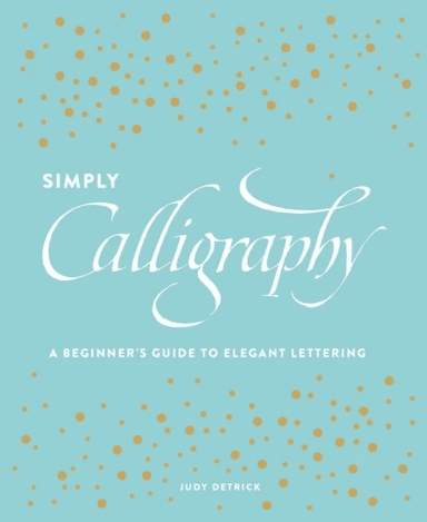 Simply Calligraphy av J Detrick
