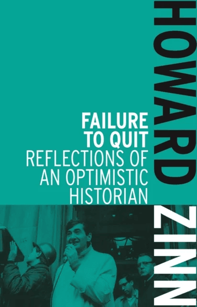 Failure To Quit av Howard Zinn