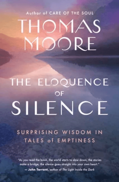 The Eloquence of Silence av Thomas Moore