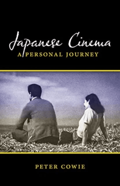 Japanese Cinema av Peter Cowie