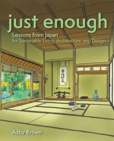 Just Enough av Azby Brown