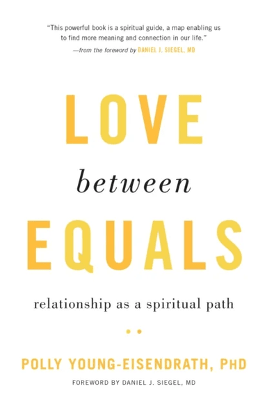 Love between Equals av Polly Young-Eisendrath