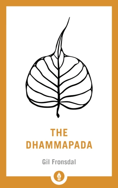 The Dhammapada av Gil Fronsdal