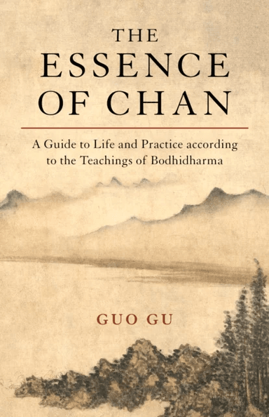 The Essence of Chan av Guo Gu