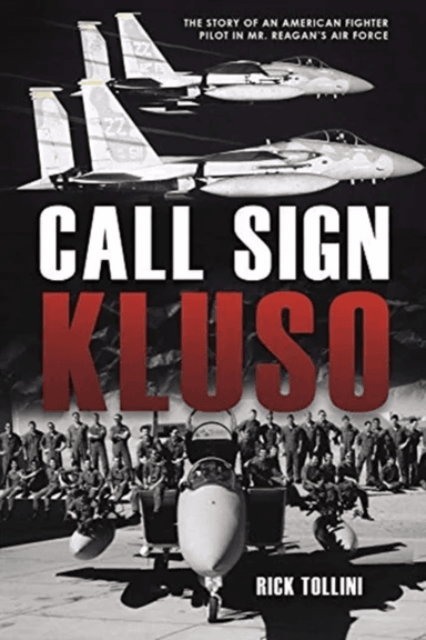 Call Sign Kluso av Rick Tollini