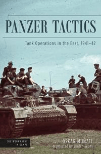 Panzer Tactics av Oskar Munzel, Linden Lyons