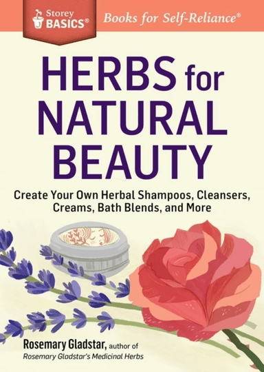 Herbs for Natural Beauty av Rosemary Gladstar