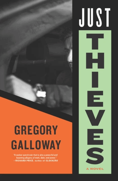 Just Thieves av Gregory Galloway