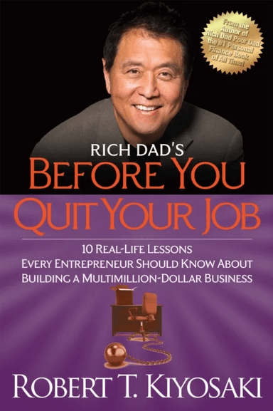 Rich Dad's Before You Quit Your Job av Robert T. Kiyosaki
