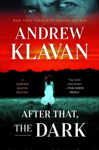 After That, the Dark av Andrew Klavan