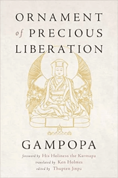 Ornament of Precious Liberation av Gampopa, Ken Holmes