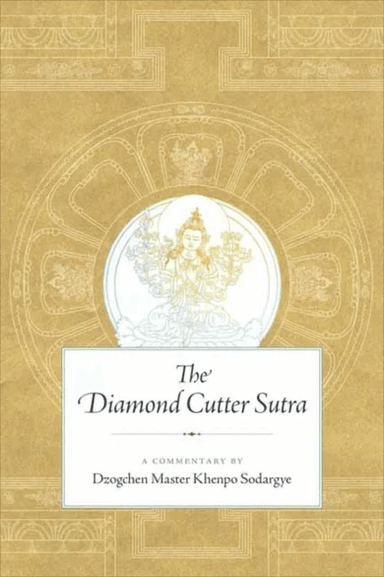 The Diamond Cutter Sutra av Khenpo Sodargye