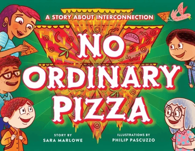 No Ordinary Pizza av Sara Marlowe, Philip Pascuzzo