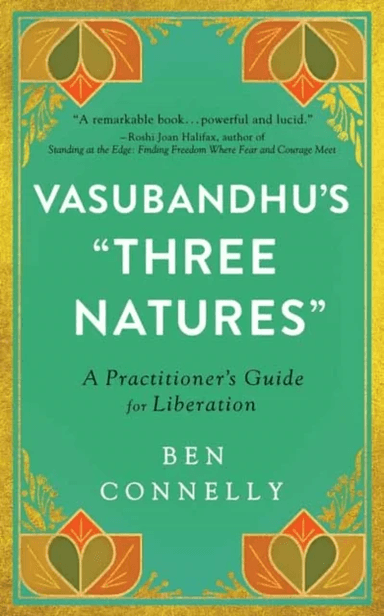 Vasubandhu's 'Three Natures' av Ben Connelly, Weijen Teng